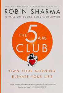 قوة الاستيقاظ المبكر: كيف يغيرك ''THE 5AM CLUB'' نادي الخامسة صباحًا نحو الأفضل